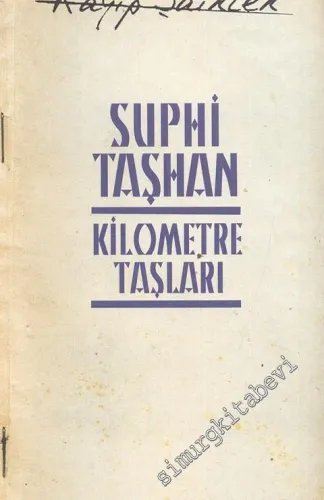 Kilometre Taşları -