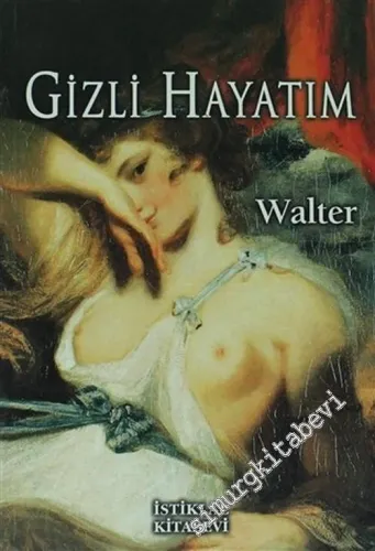 Gizli Hayatım - Erotik Anılar -        2005
