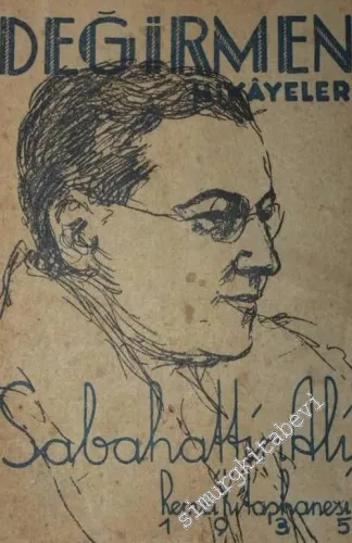 Değirmen - Hikâyeler -        1935
