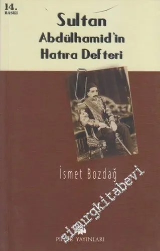 Sultan Abdülhamid'in Hatıra Defteri -