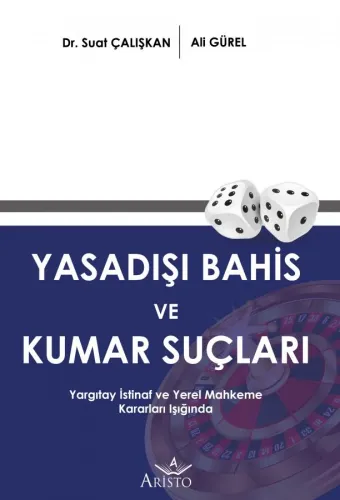 Yasadışı Bahis ve Kumar Suçları