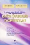İşçiye Ödenecek Tazminatlar