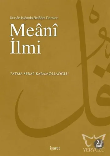 Kur'an Işığında Belagat Dersleri Meani İlmi