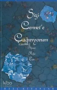 Sizi Cennete Çağırıyorum