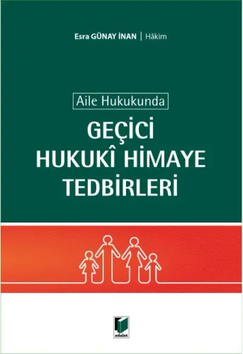 Geçici Hukuki Himaye Tedbirleri