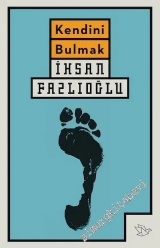 Kendini Bulmak -