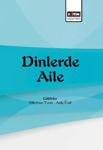 Dinlerde Aile