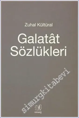 Galatat Sözlükleri  -