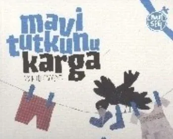 Mavi Tutkunu Karga