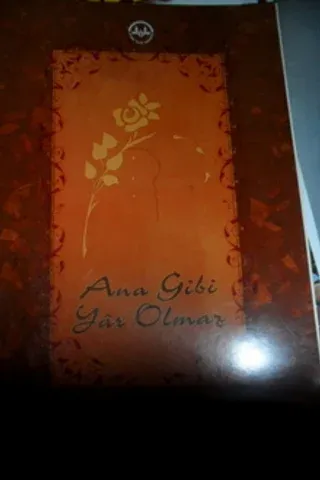 Ana Gibi Yar Olmaz 2007/197