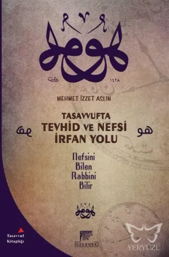 Tasavvufta Tevhid Ve Nefsi İrfan Yolu