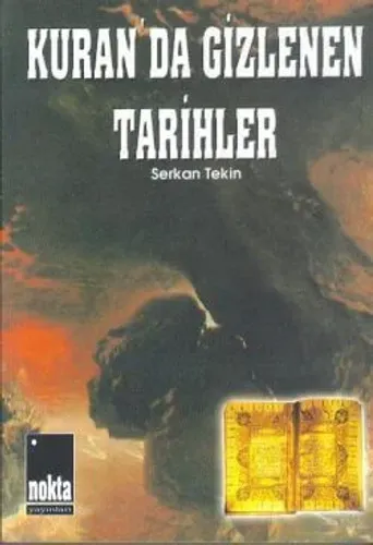 Kuran'da Gizlenen Tarihler
