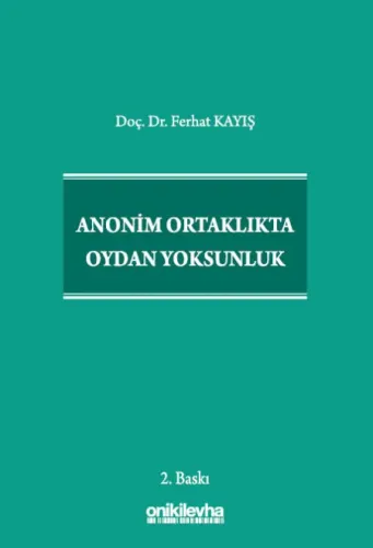 Anonim Ortaklıkta Oydan Yoksunluk