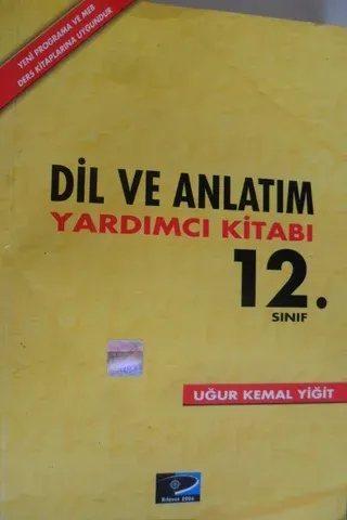 Dil Ve Anlatım Yardımcı Kitabı 12. Sınıf