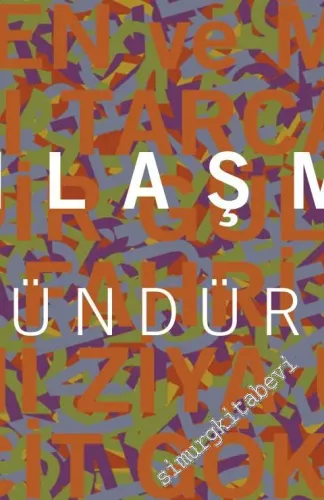Karşılaşmalar ve Düşündürdükleri -         2015
