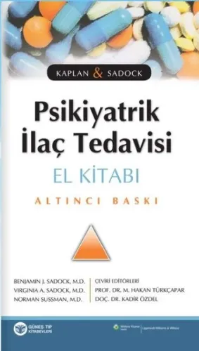Kaplan & Sadock Psikiyatrik İlaç Tedavisi El Kitabı