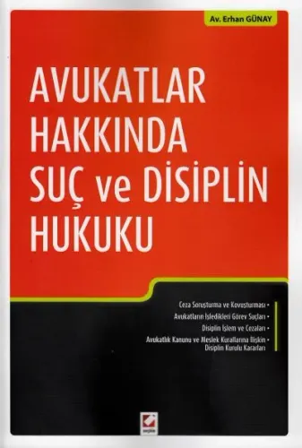 Avukatlar Hakkında Suç ve Disiplin Hukuku