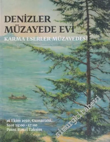 Denizler Müzayede Evi, No: 19 : Karma Eserler Müzayedesi -        2010