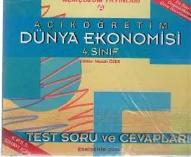 Açıköğretim Dünya Ekonomisi 4. Sınıf Test Soru Ve Cevapları