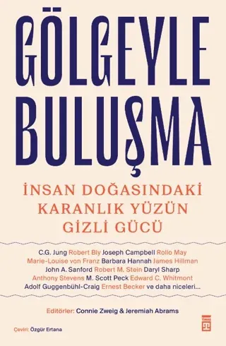 Gölgeyle Buluşma ve İnsan Doğasındaki Karanlık Yüzün Gizli Gücü Connie
