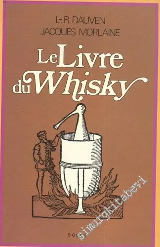 Le Livre du Whisky -