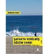 Şafakta Verilmiş Sözüm Vardı