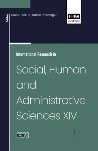International Research in Social, Human and Administrative Sciences XI