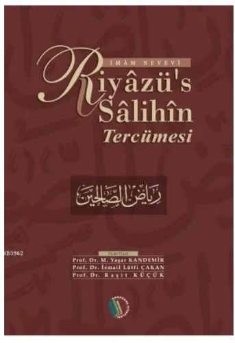 Riyazü's Salihin Tercümesi İmam-ı Nevevi