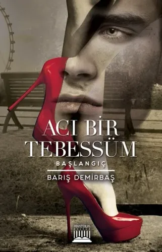 Acı Bir Tebessüm; Başlangıç