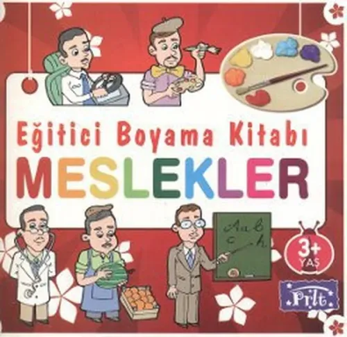 Eğitici Boyama Kitabı - Meslekler; 3 Yaş Üstü