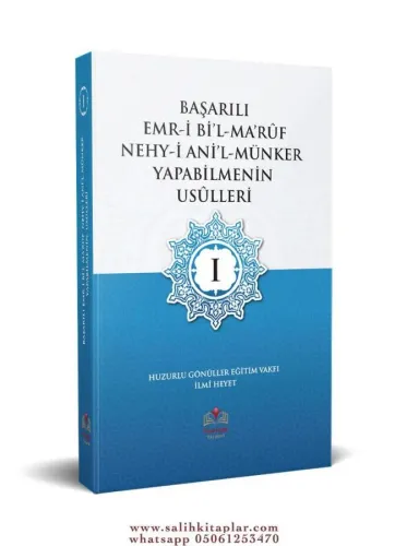Başarılı Emri Bil Maruf Nehyi Anil Münker Yapabilmenin Usulleri 1 Huzu