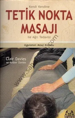 Kendi Kendine Tetik Nokta Masajı İle Ağrı Tedavisi