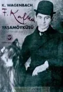 Franz Kafka Yaşamöyküsü