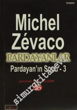 Pardayanlar 25: Pardayan'ın Sonu 3 -