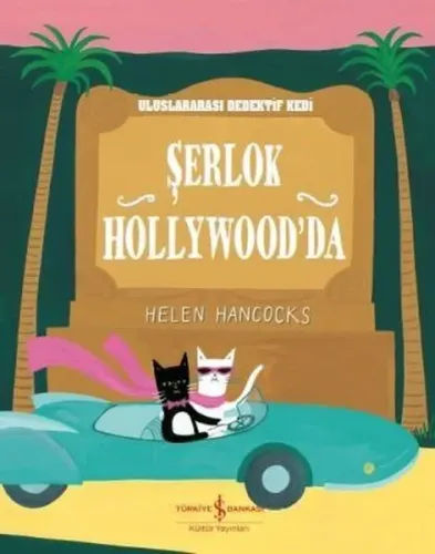 Şerlok Hollywood'da; Uluslarası Dedektif Kedi
