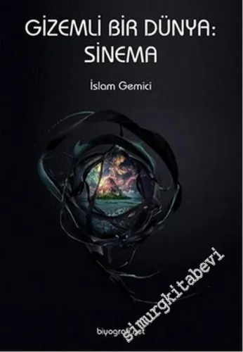 Gizemli Bir Dünya: Sinema -        2013