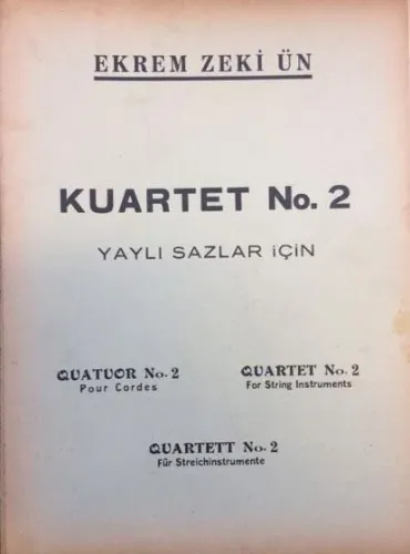 Kuartet No.2 / Ekrem Zeki Ün