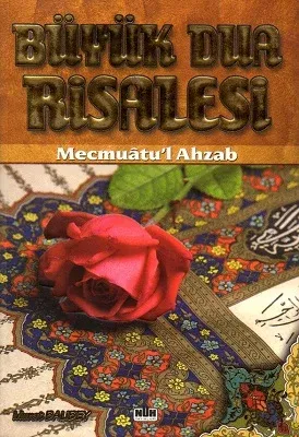 Büyük Dua Risalesi Mecmuatu'l Ahzab