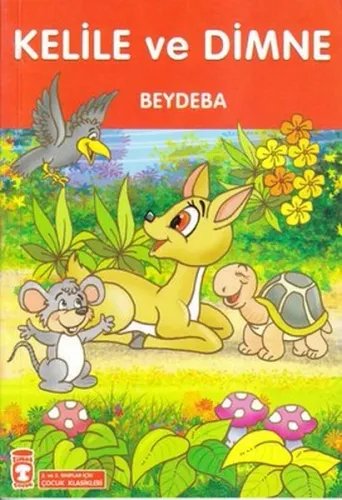 Kelile ve Dimne; +8 Yaş