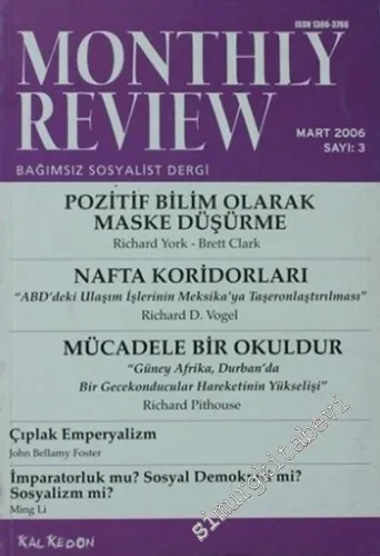 Monthly Review Bağımsız Sosyalist Dergi - Sayı: 3      Mart 2016
