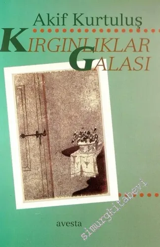 Kırgınlıklar Galası -        1997