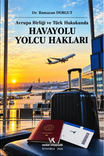 Havayolu Yolcu Hakları Ramazan Durgut