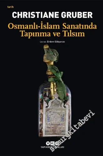Osmanlı - İslam Sanatında Tapınma ve Tılsım -         2023