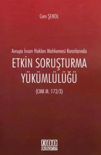 Etkin Soruşturma Yükümlülüğü