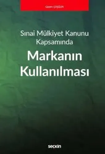 Markanın Kullanılması