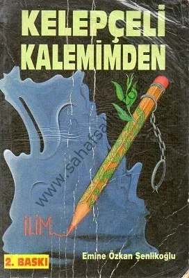Kelepçeli Kalemimden