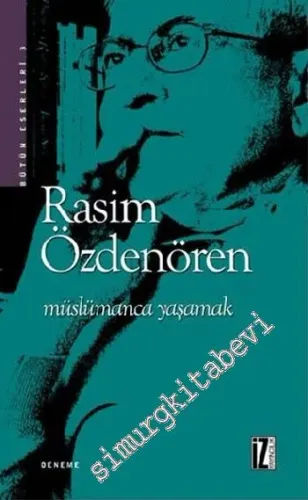 Müslümanca Yaşamak -