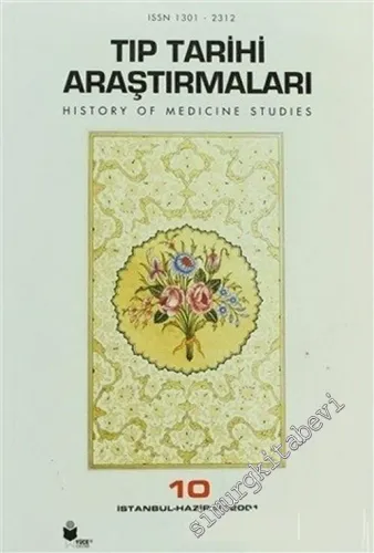 Tıp Tarihi Araştırmaları 10 = History of Medicine Studies 10 - 10      Haziran 2001