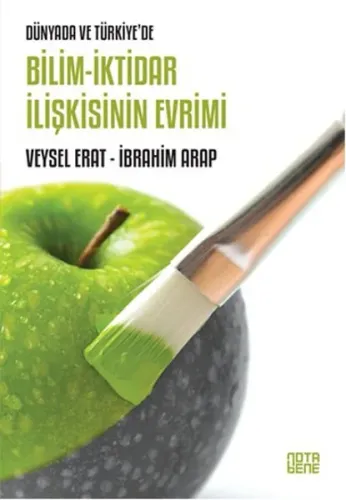 Bilim - İktidar İlişkisinin Evrimi