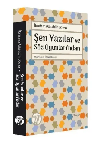 Şen Yazılar ve Söz Oyunları'ndan; İbrahim Alâeddin Gövsa